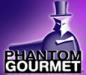 Phantom Gourmet